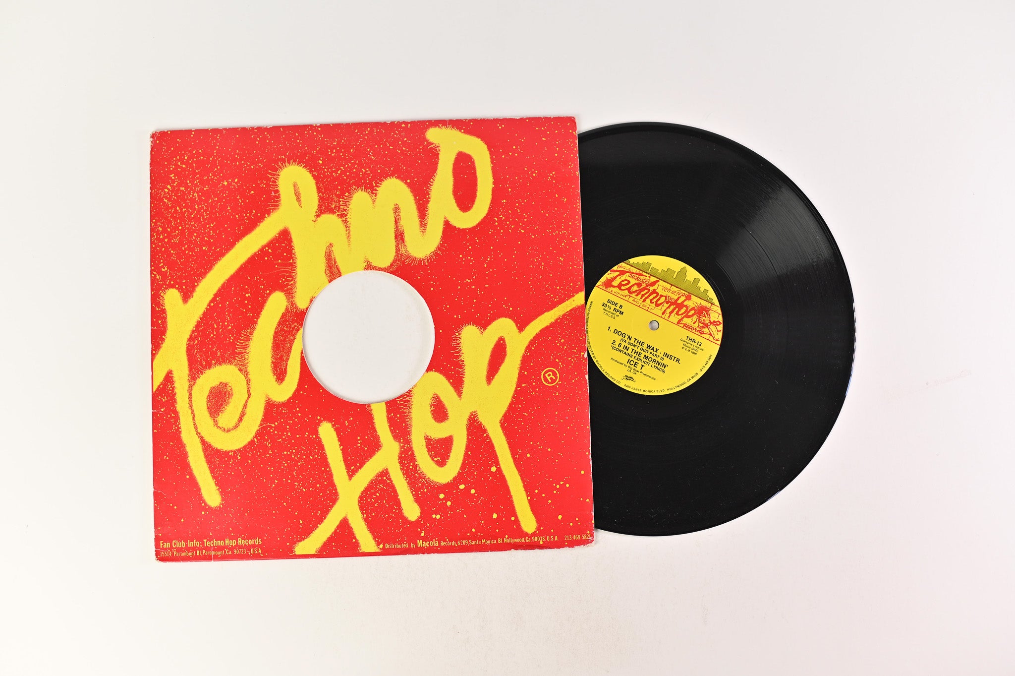 Ice-T - Dog'n The Wax (Ya Don't Quit-Part II) / 6 In The Mornin' on Techno Hop 12" Single