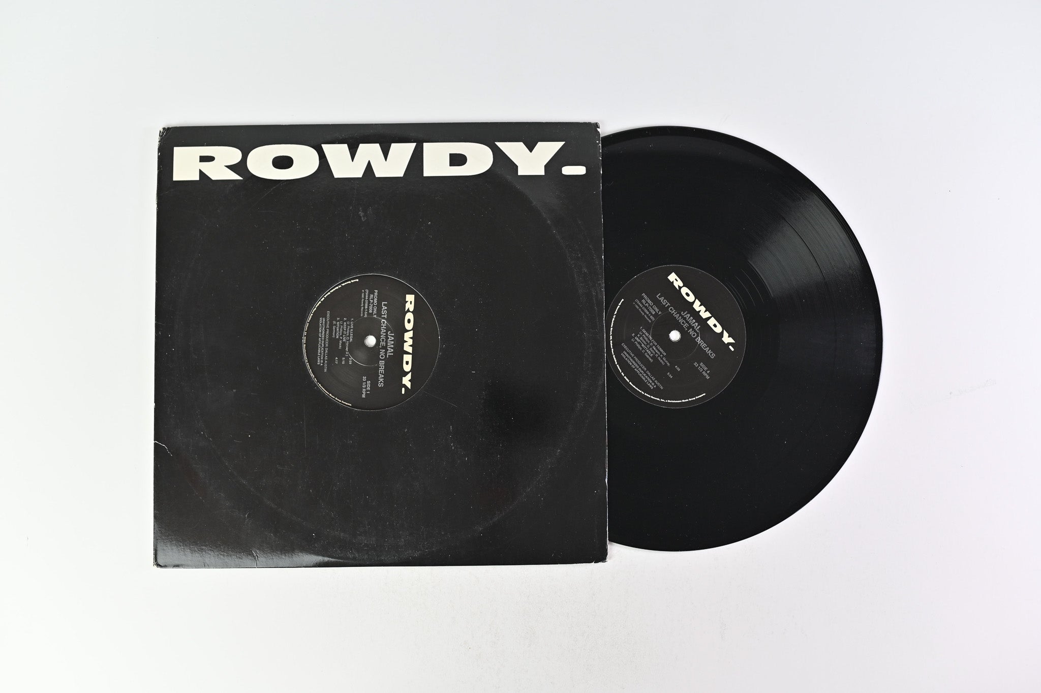 Jamal - Last Chance, No Breaks on Rowdy Promo