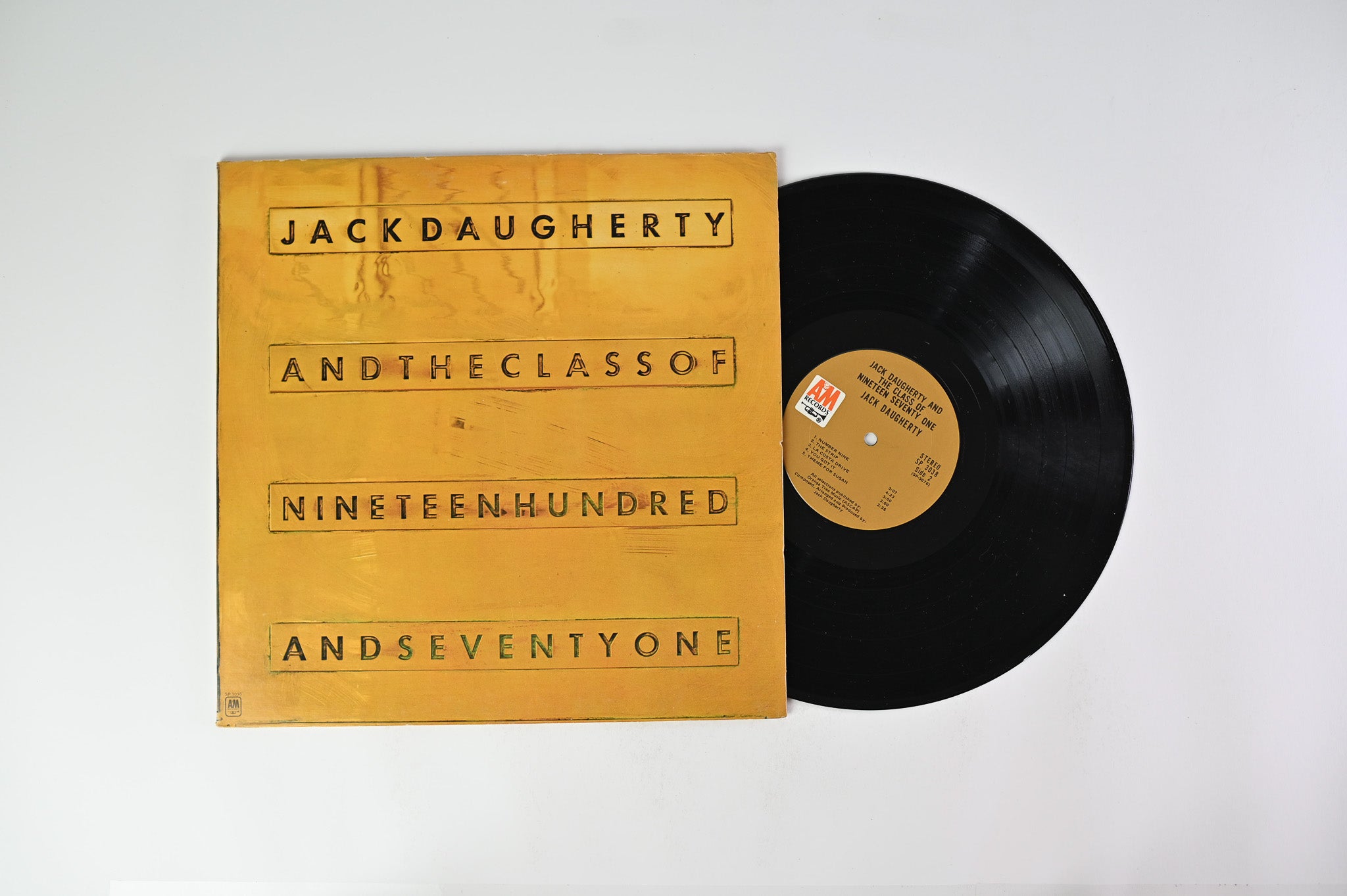 Jack Daugherty - The Class Of Nineteen Hundred And Seventy One on A&M Records