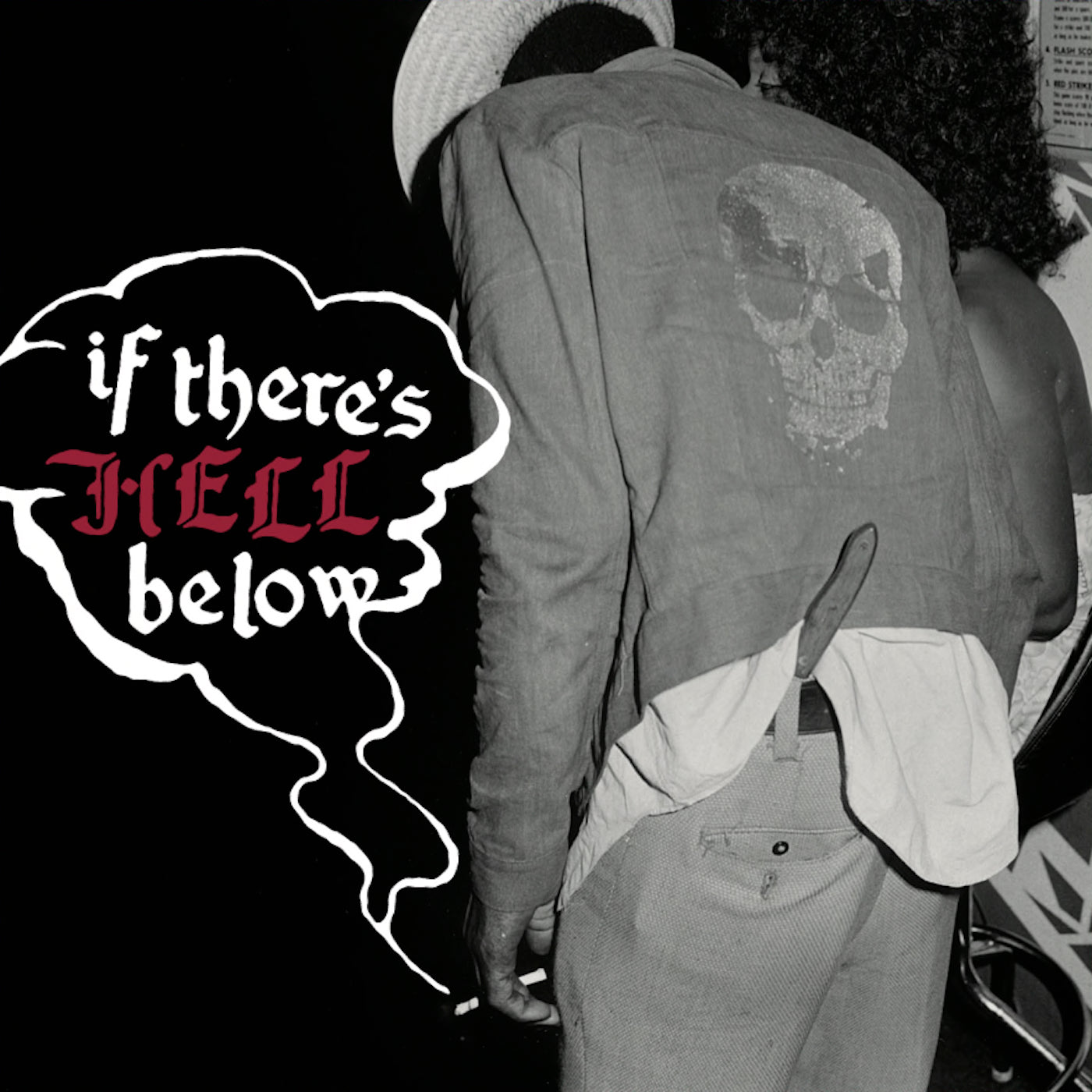 Various - If There's Hell Below