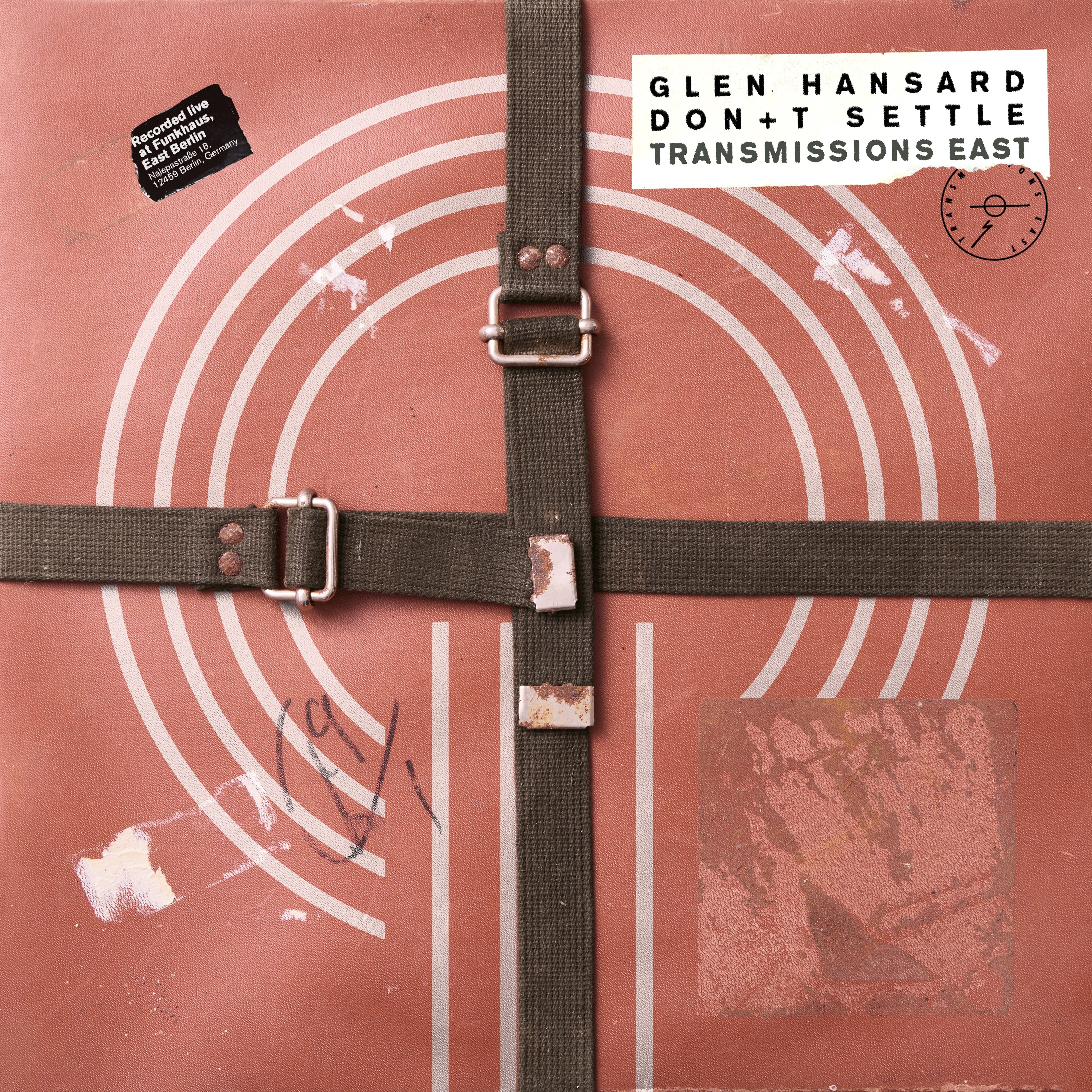 [PRE-ORDER] Glen Hansard - Don’t Settle (Vol. 1 - Transmissions East) [Release Date: 04/24/2026]