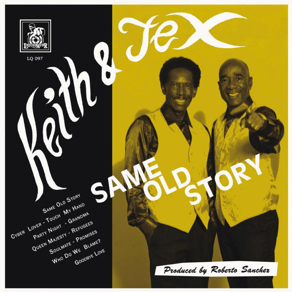 Keith Tex - Same Old Story