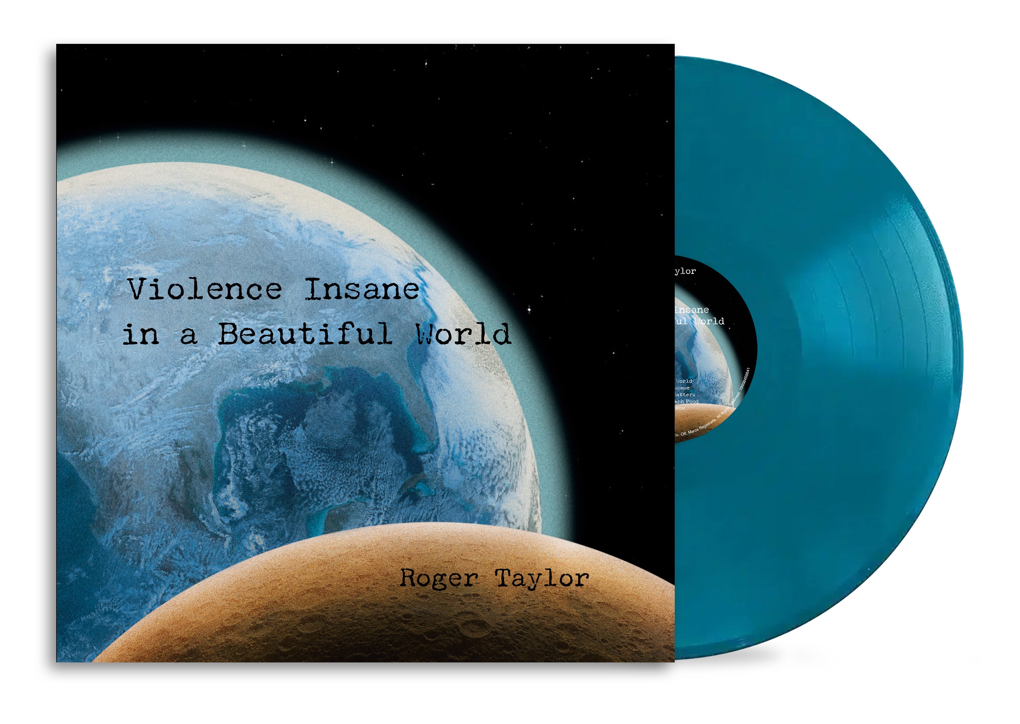 [PRE-ORDER] Roger Taylor - Violence Insane in a Beautiful World [Earth Blue Vinyl] [Release Date: 09/18/2026]