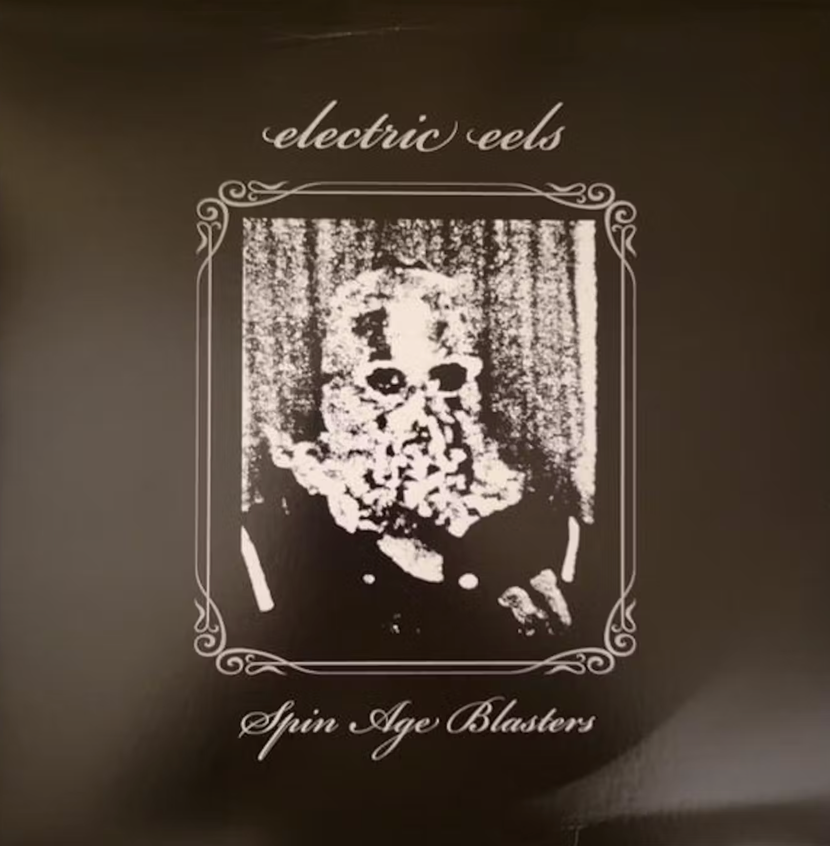 Electric Eels - Spin Age Blasters