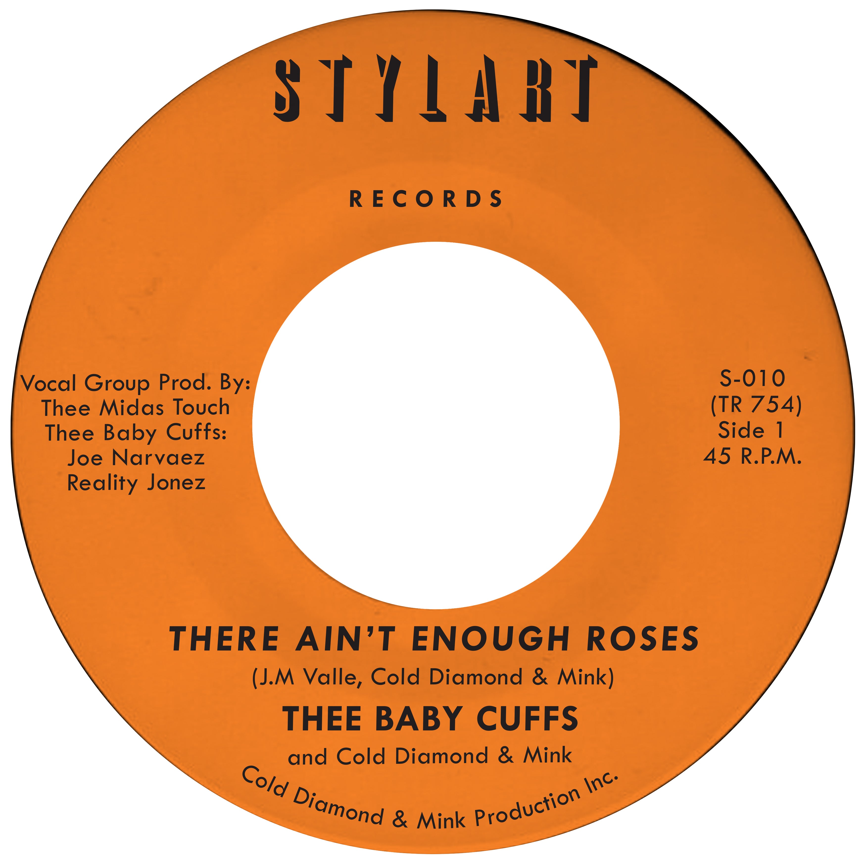 Thee Baby Cuffs & Cold Diamond & Mink - There Ain't Enough Roses [Transparent Orange Vinyl]