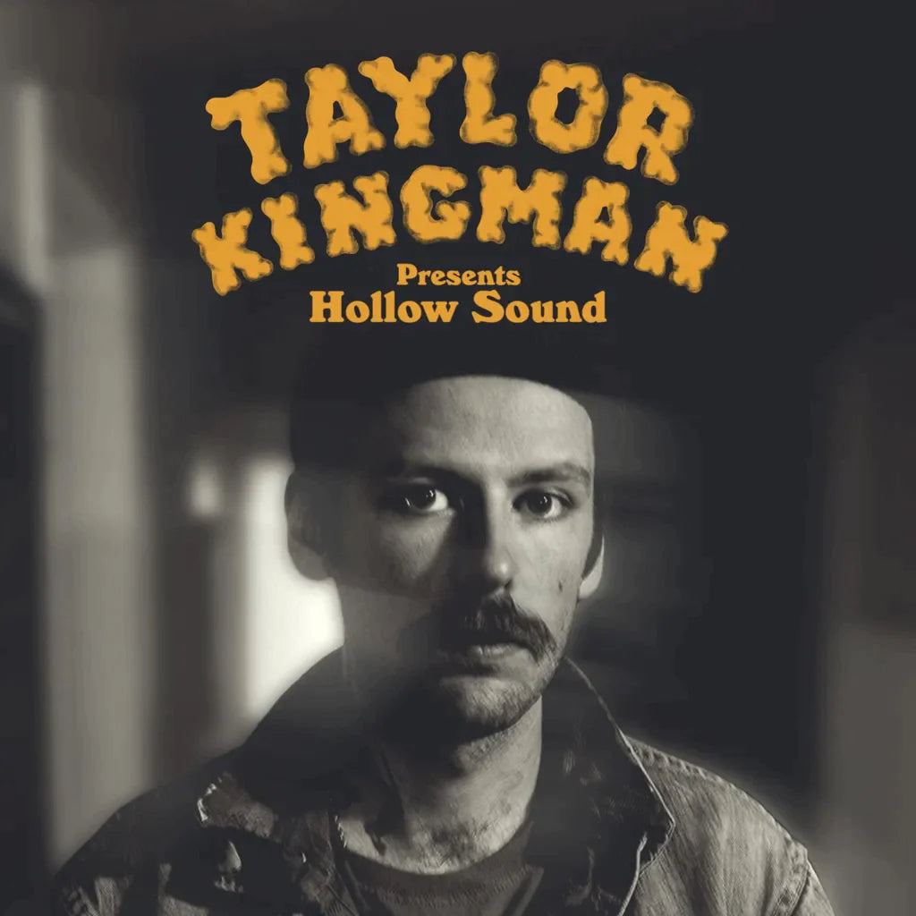 [DAMAGED] Taylor Kingman - Hollow Sound [Indie-Exclusive Yellow Vinyl]