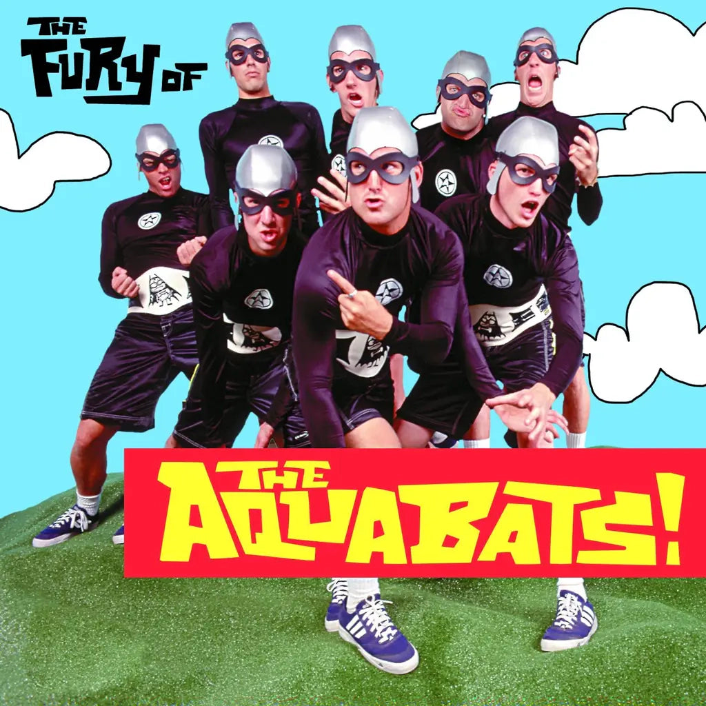 [PRE-ORDER] The Aquabats - The Fury of The Aquabats! [Release Date: 05/24/2024]
