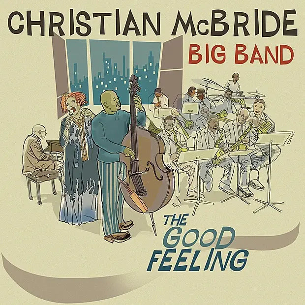 Christian McBride - The Good Feeling