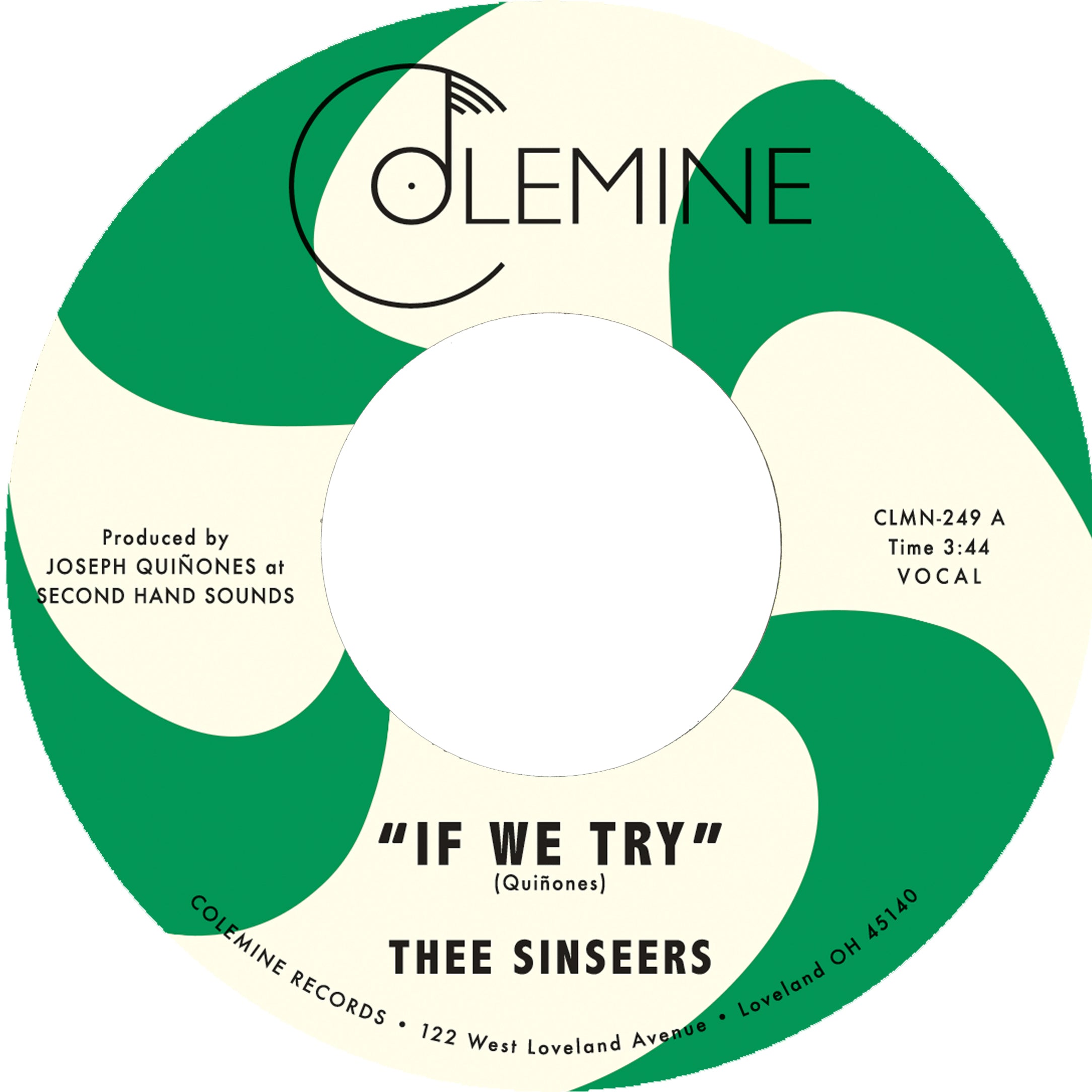 Thee Sinseers - If We Try / Give It Up You Fool [Random Color 7"]