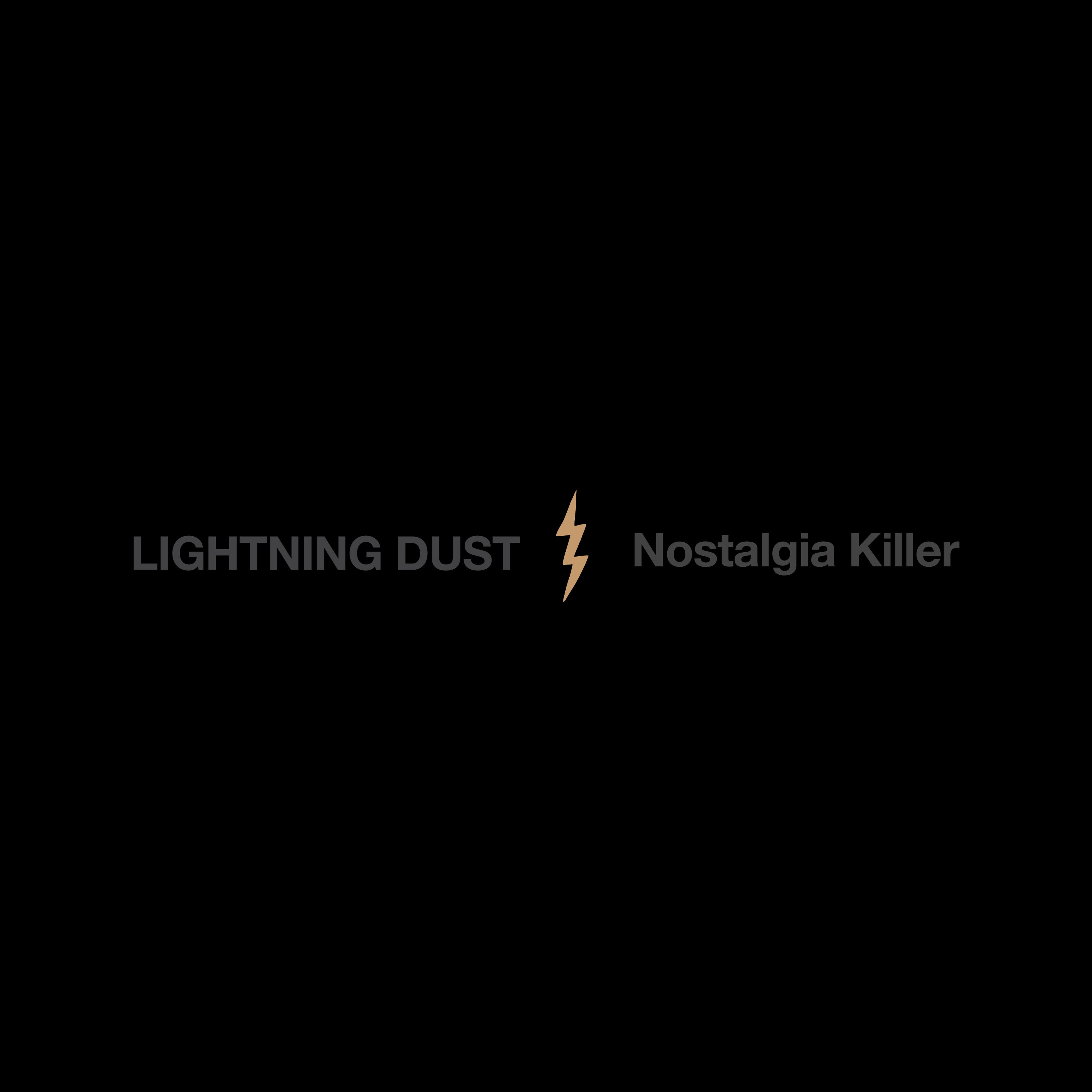 Lightning Dust - Nostalgia Killer [Cosmic Amber Vinyl]