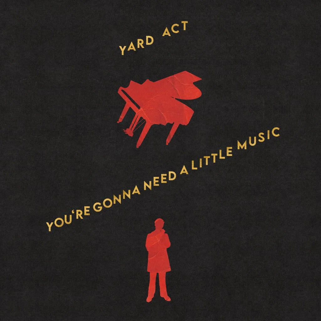 [PRE-ORDER] Yard Act - You're Gonna Need A Little Music [Indie-Exclusive Red Smoke Vinyl] [Release Date: 07/17/2026]