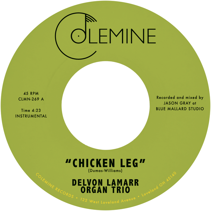 Delvon Lamarr Organ Trio - Chicken Leg / If I Could [7"]