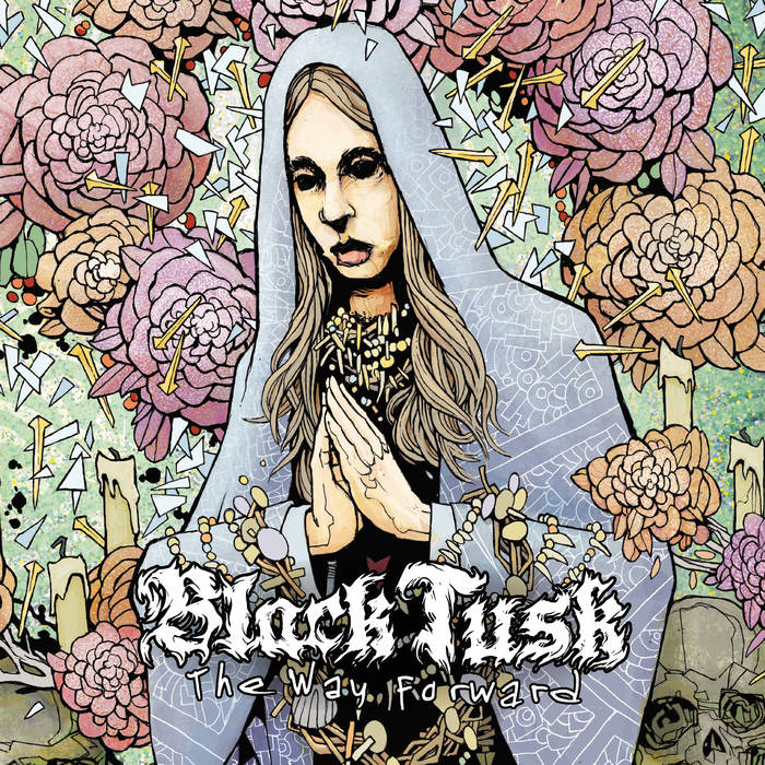 Black Tusk - The Way Forward