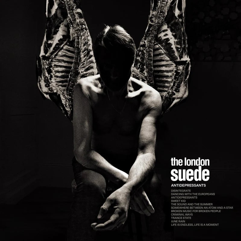 [PRE-ORDER] The London Suede - Antidepressants [Release Date: 09/05/2025]