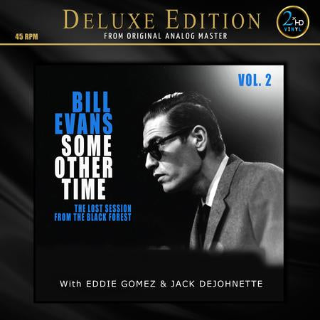 Bill Evans - Some Other Time Vol 2: The Lost Session From The Black Forest [2-lp, 45 RPM]