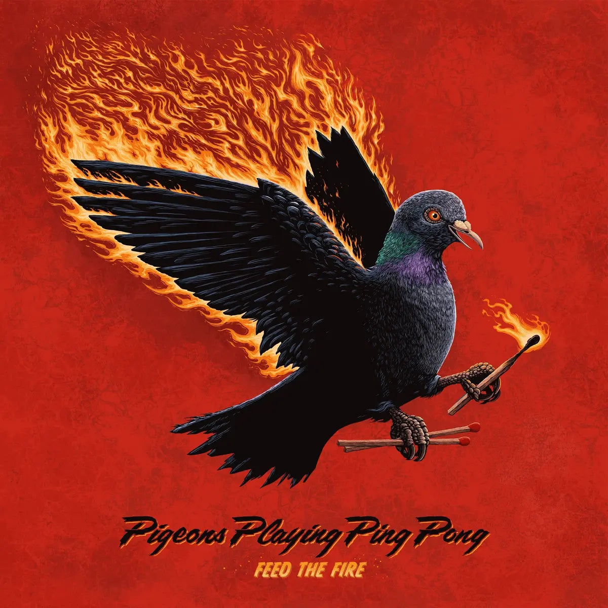 [PRE-ORDER] Pigeons Playing Ping Pong - Feed The Fire [Fire Colored Vinyl] [Release Date: 10/03/2025]