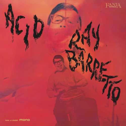 [PRE-ORDER] Ray Barretto - Acid [Release Date: 05/22/2026]