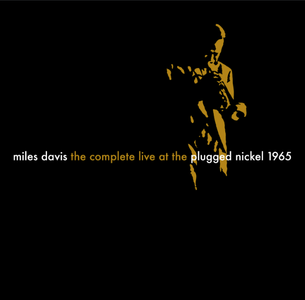 [PRE-ORDER] Miles Davis - The Complete Plugged Nickel Live 1965 [Box Set] [Release Date: 01/30/2026]