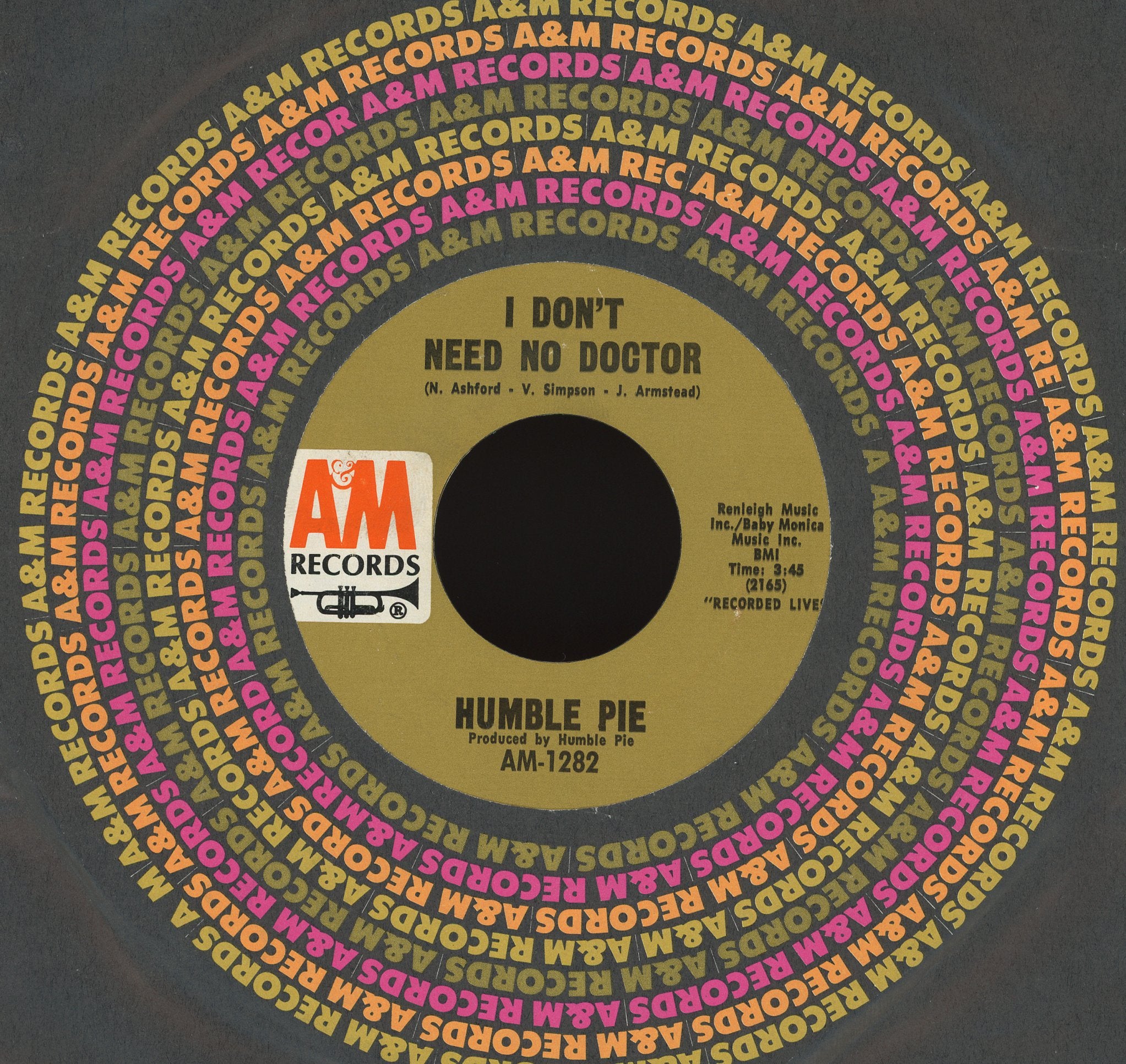 Humble Pie - I Don't Need No Doctor on A&M Records Rock 45