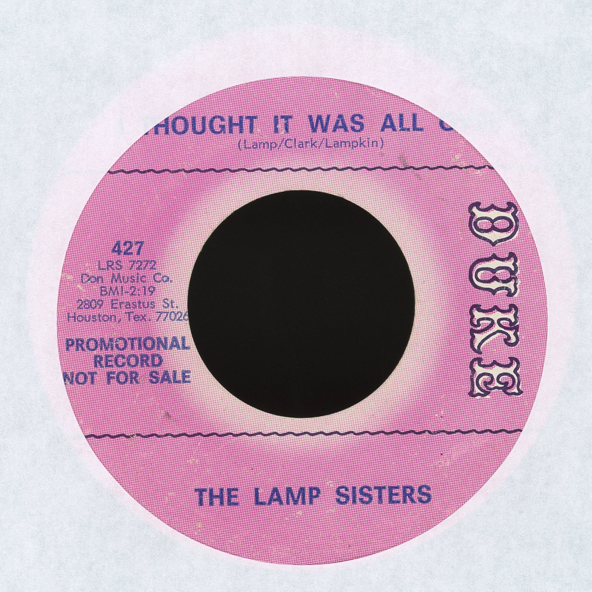 Lamp Sisters - A Woman With The Blues / I Thought It Was All Over on Duke Promo Soul 45