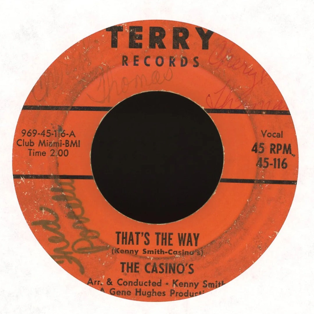 The Casinos - That's The Way on Terry Records R&B Doo Wop 45