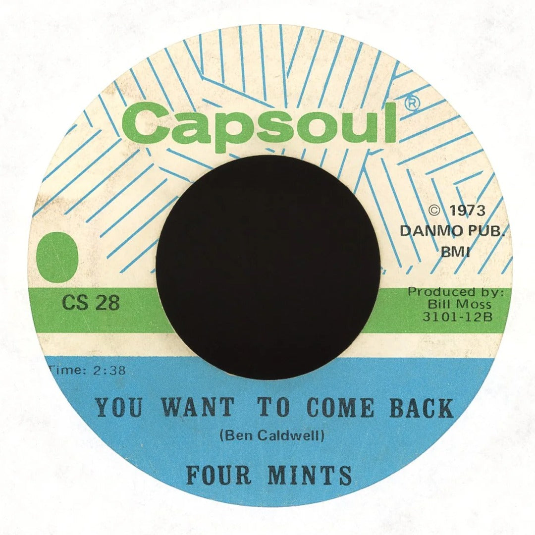 The Four Mints - You're My Desire / You Want To Come Back on Capsoul Sweet Soul 45