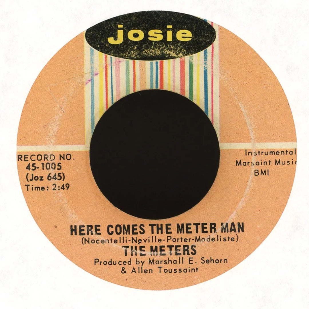 The Meters - Cissy Strut / Here Comes The Meter Man on Josie Funk 45