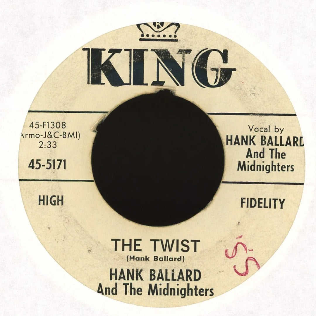 Hank Ballard & The Midnighters - The Twist / Finger Poppin' Time on King Records R&B 45