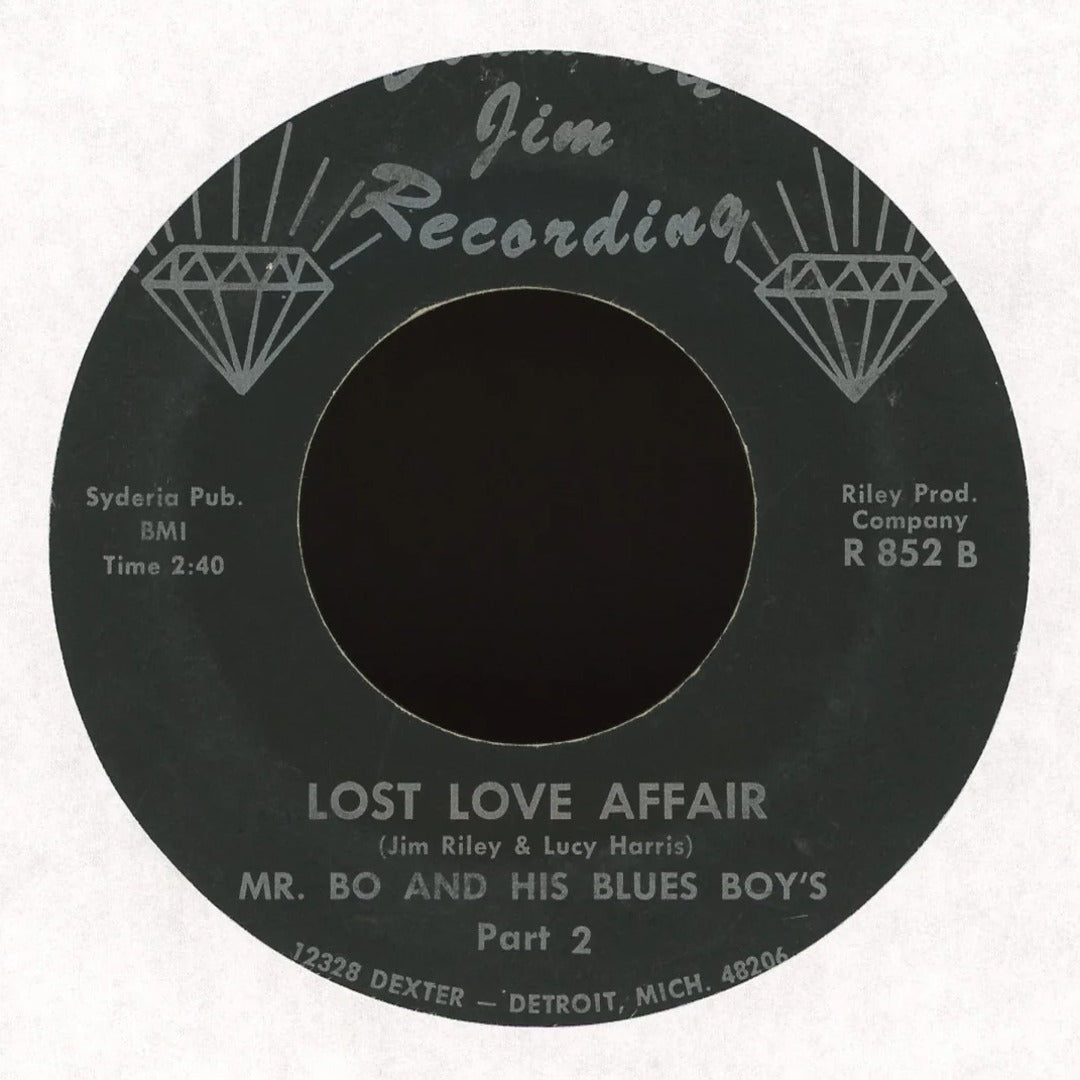 Mr. Bo. & His Blues Boys - Lost Love Affair - Pt.1 / Lost Love Affair - Pt. 2 on Diamond Jim Blues 45