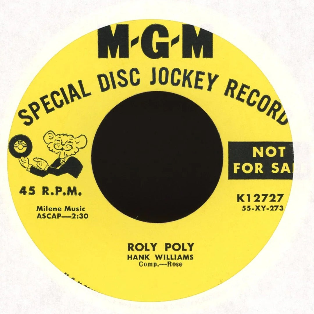 Hank Williams - Roly Poly / Just Waitin' on MGM Records - Promo Country 45