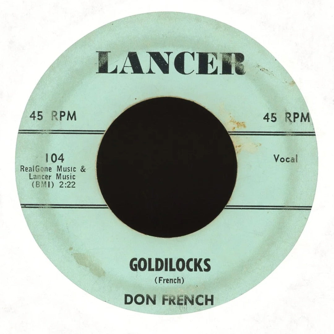 Don French - Goldilocks / Lonely Saturday Night on Lancer Rockabilly 45