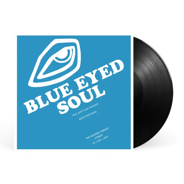 [PRE-ORDER] Blue Eyed Soul - You Ain't No Weight [Release Date: 07/10/2026]