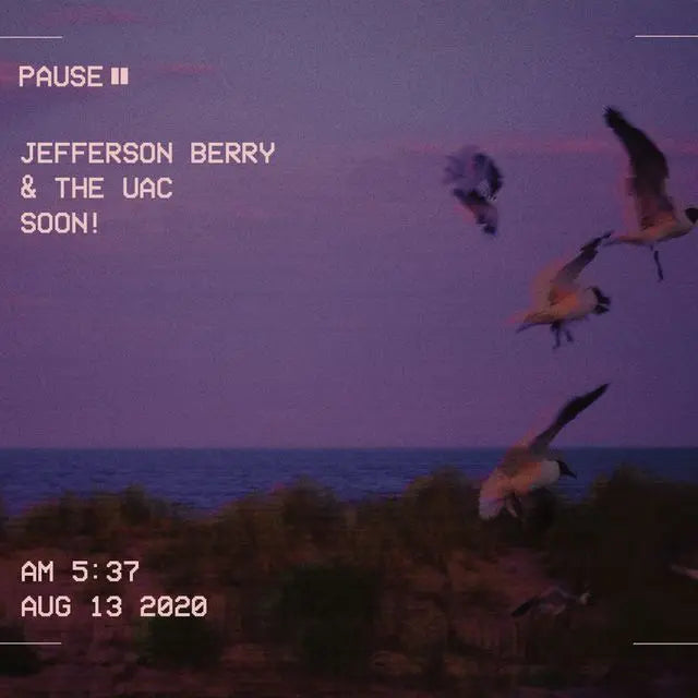 Jefferson Berry and The UAC - Soon!