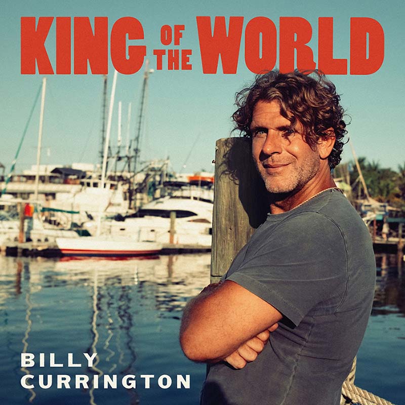 Billy Currington - Billy Currington King of the World [Ocean Blue Vinyl]