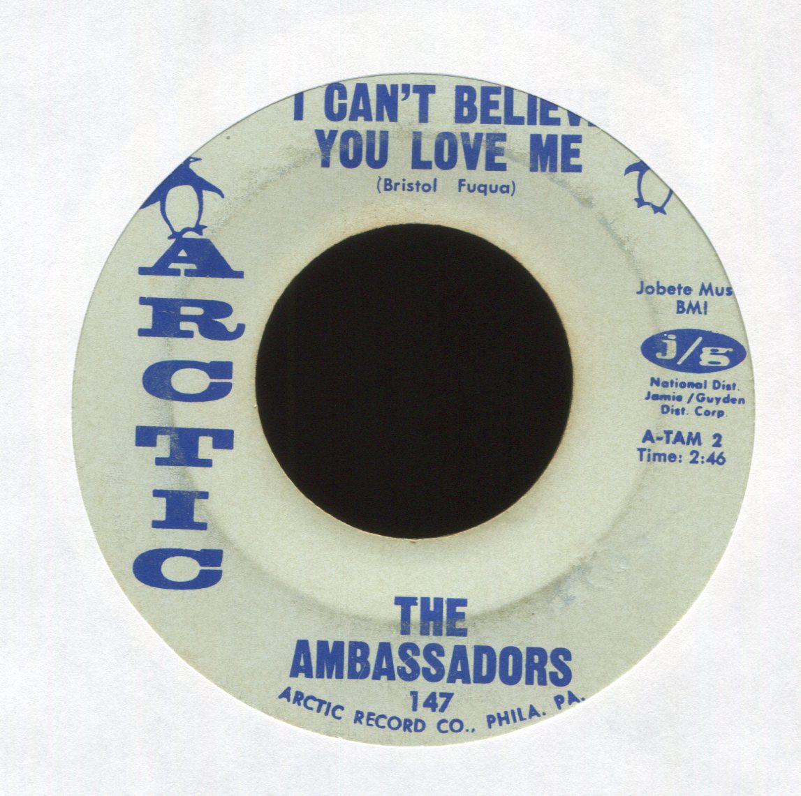 The Ambassadors - I Really Love You / I Can't Believe You Love Me on Arctic Northern Group Soul 45