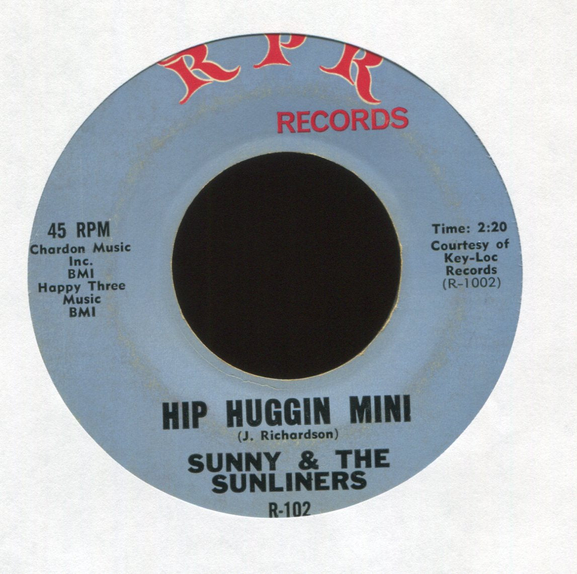 Sunny & The Sunliners - Hip Huggin Mini on RPR Soul Funk 45