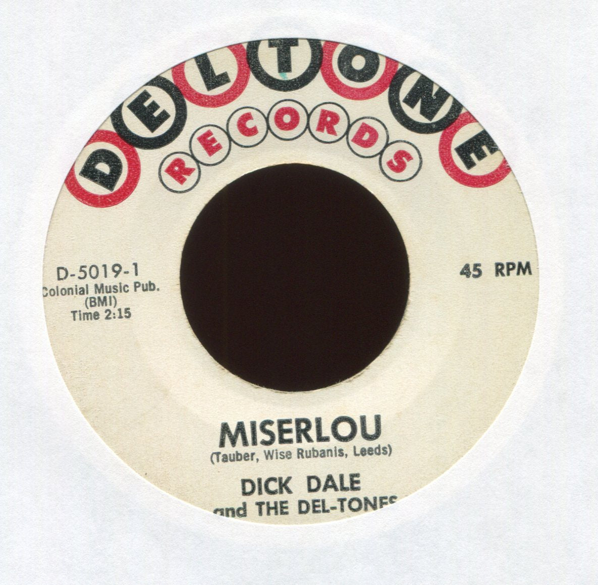 Dick Dale & His Del-Tones - Miserlou on Delton Surf 45