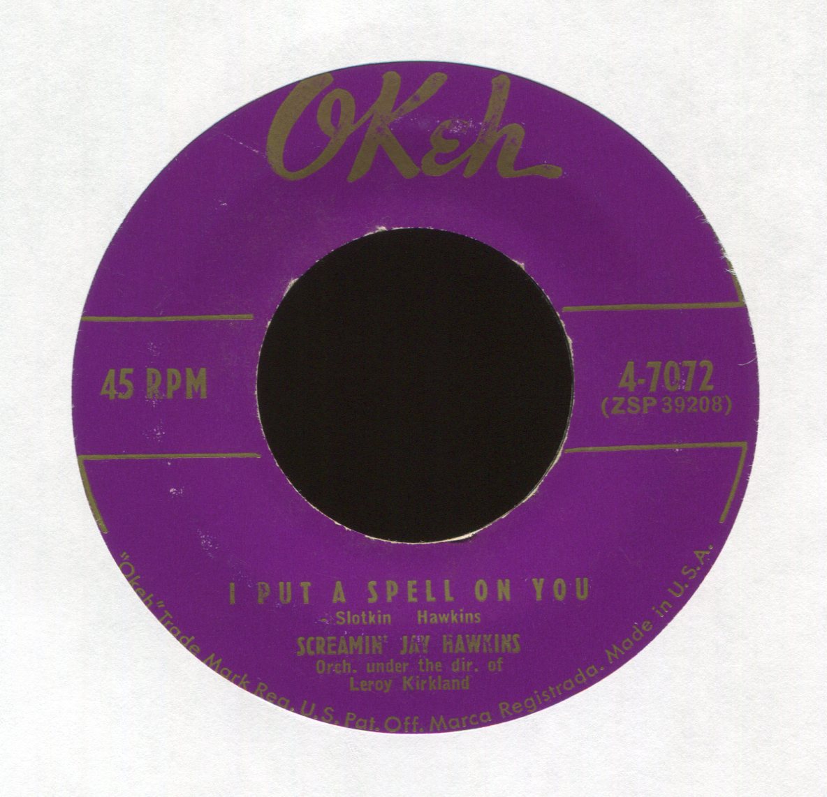Screamin' Jay Hawkins - I Put A Spell On You on Okeh R&B 45