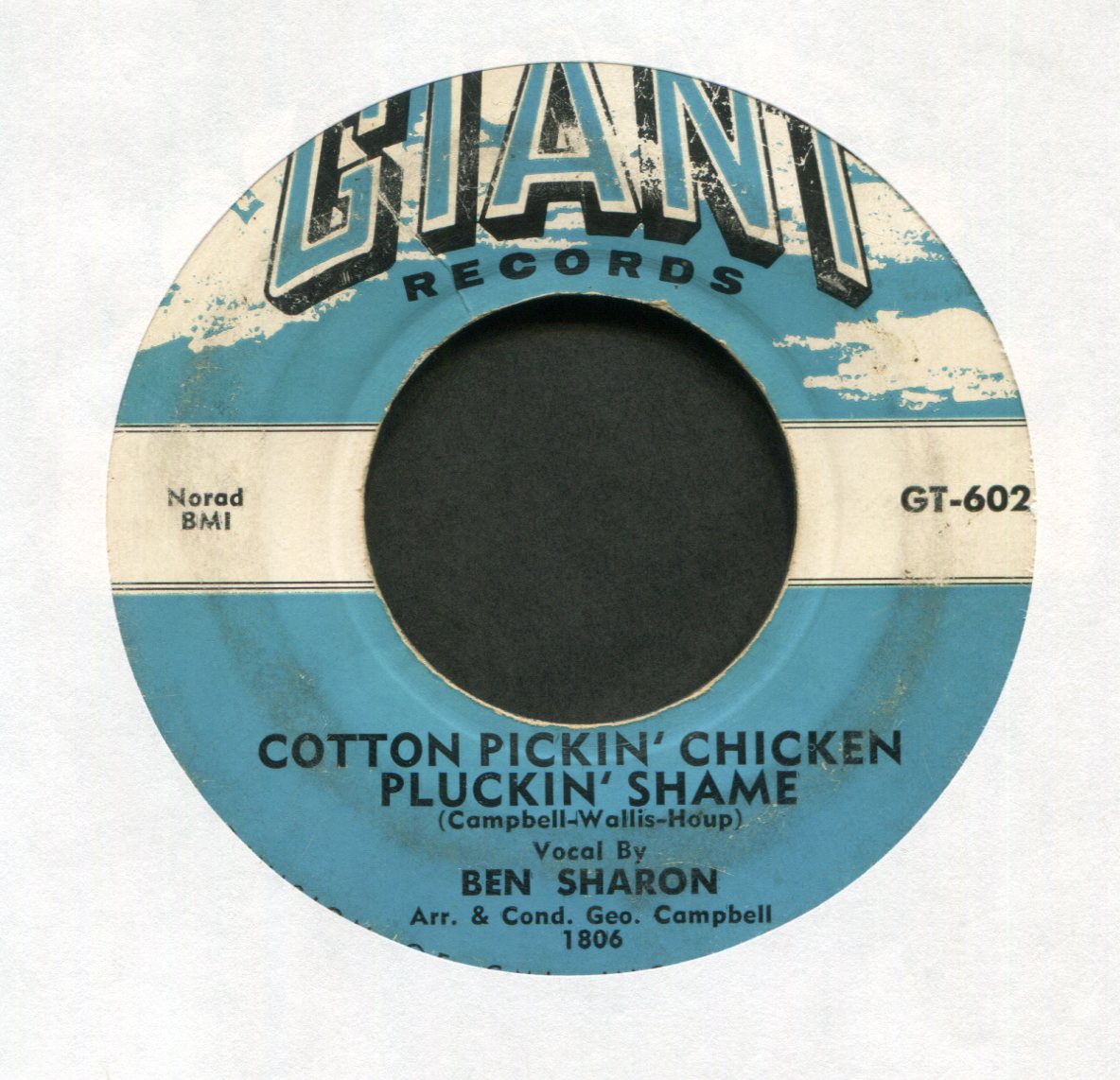 Ben Sharon - Cotton Pickin' Chicken Pluckin' Shame on Giant R&B Popcorn 45