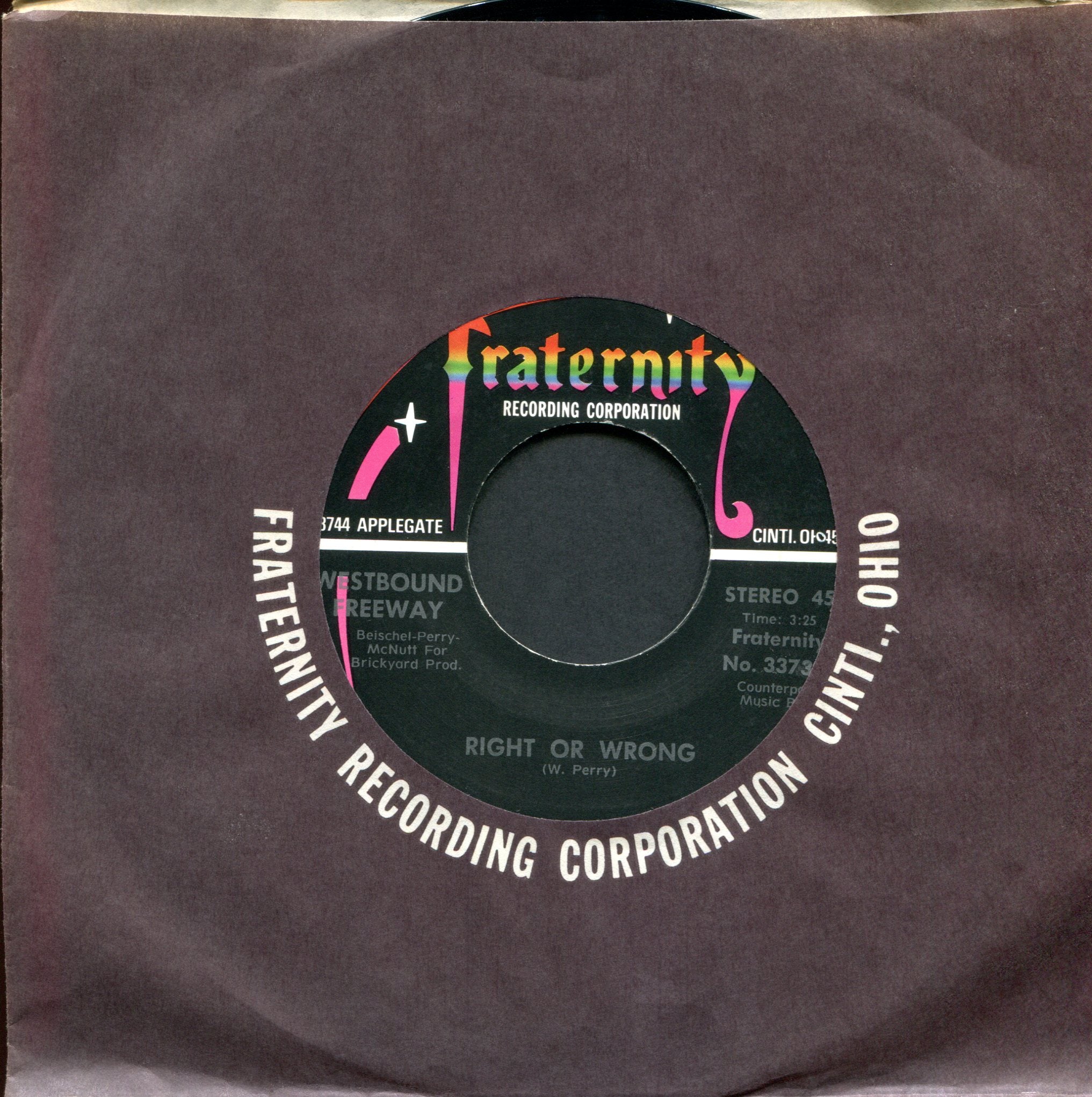 Westbound Freeway - Right Or Wrong on Fraternity Sweet Soul 45