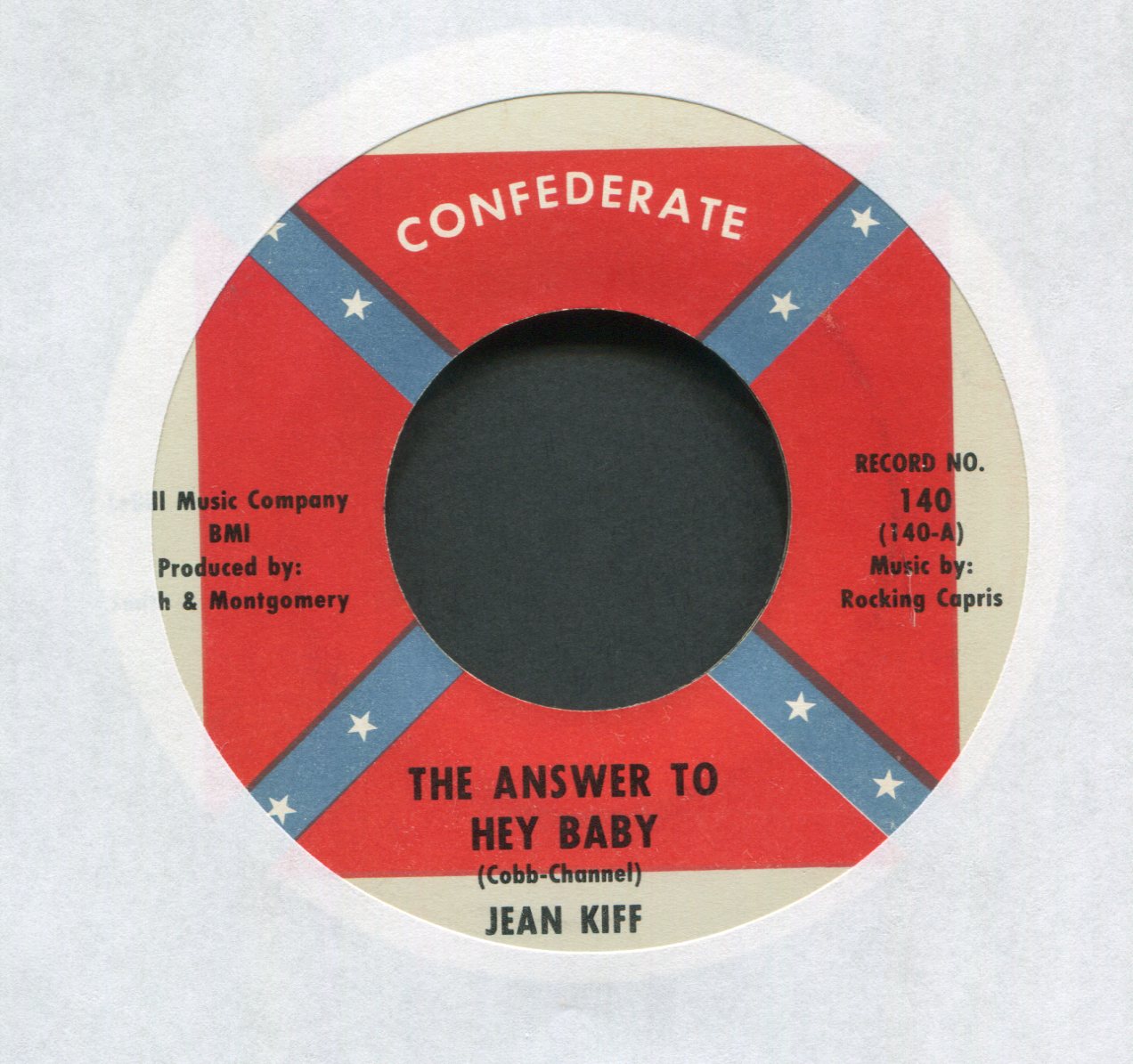 Jean Kiff - The Answer To Hey Baby on Confederate Rockabilly 45