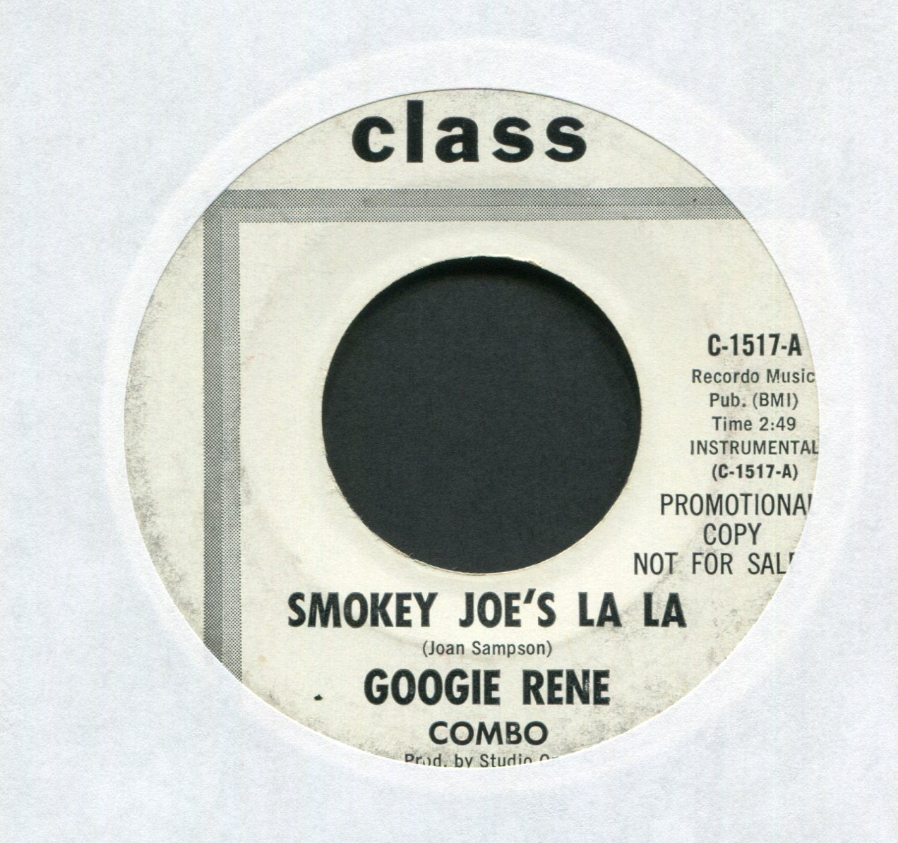 Googie Rene Combo - Smokey Joe's La La on Class Promo R&B Mod Soul 45