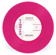 Wanda Felicia - Stuck on You [7" Pink Vinyl]