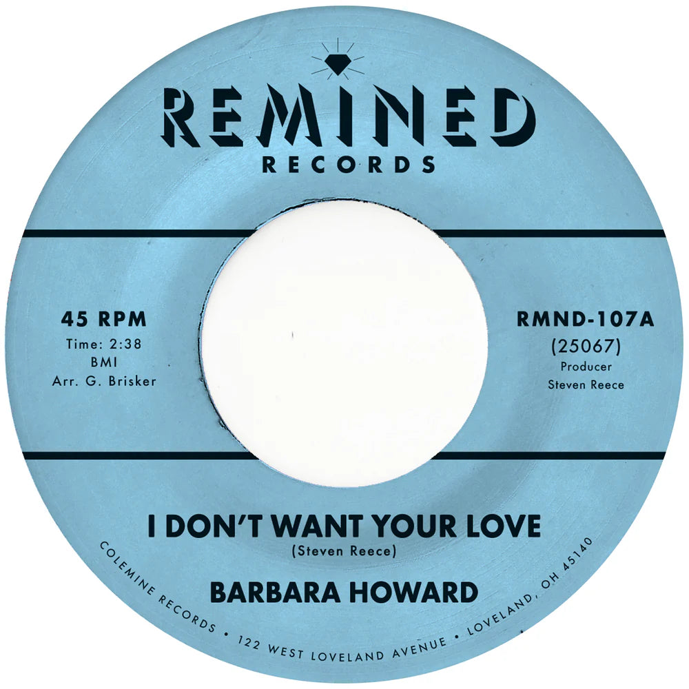 Barbara Howard - I Don't Want Your Love [7"]