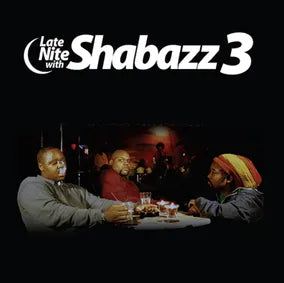 Shabazz 3 - Late Nite With Shabazz 3 [2-lp]