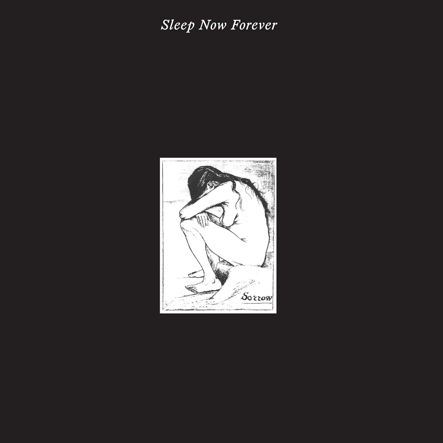 The Sorrow - Sleep Now Forever