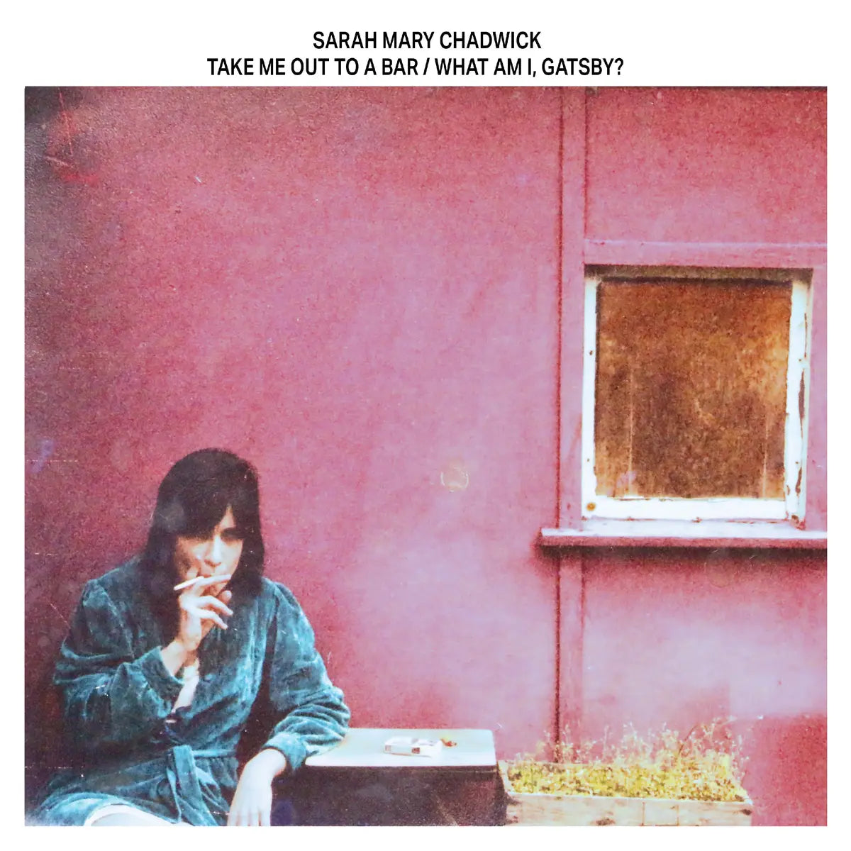Sarah Mary Chadwick - Take Me Out To a Bar / What Am I, Gatsby? [Violet Vinyl]
