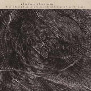 Cocteau Twins And Harold Budd - The Moon and the Melodies