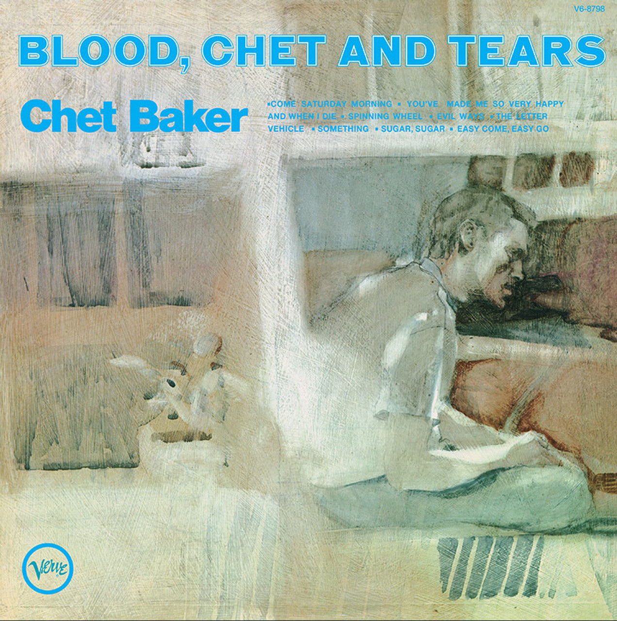 Chet Baker - Blood, Chet and Tears [Verve By Request Series]
