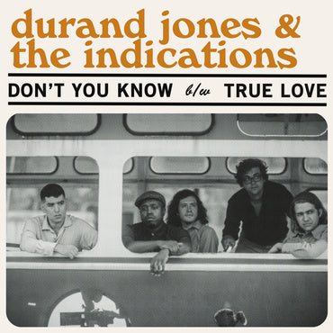 Durand Jones & The Indications - Don't You Know [Europe Tour Pic Sleeve, Torquoise Vinyl]